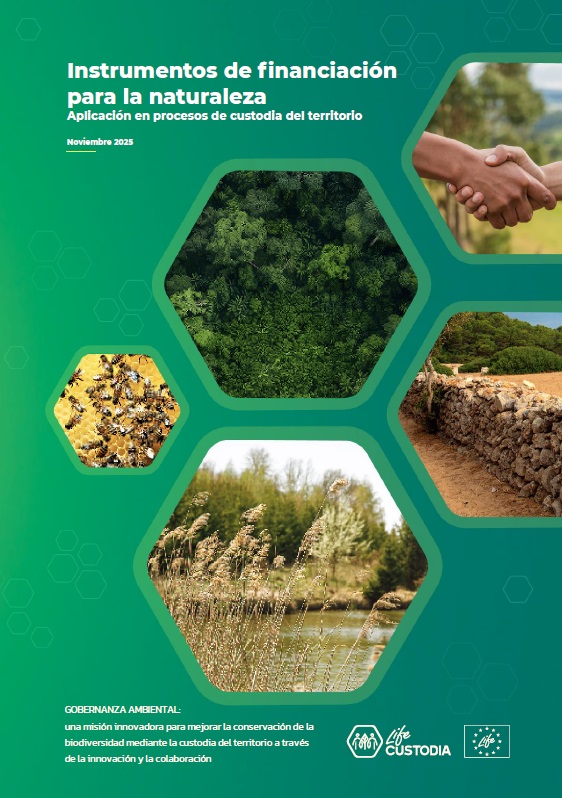 Instrumentos de financiación para la naturaleza Aplicación en procesos de custodia del territorio